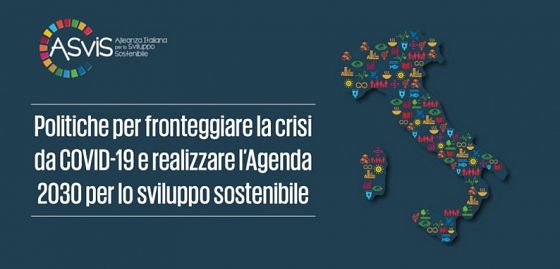 Politiche per fronteggiare la crisi da Covid-19 e realizzare l'Agenda 2030 per lo sviluppo sostenibile
