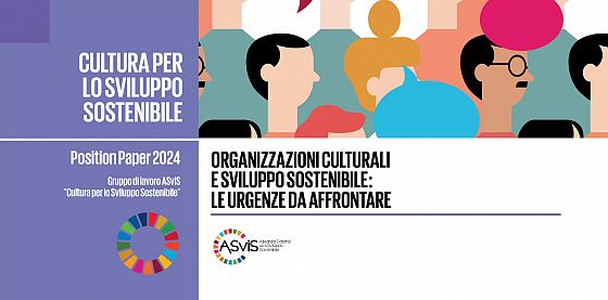 Il Position paper ASviS su organizzazioni culturali e sostenibilità