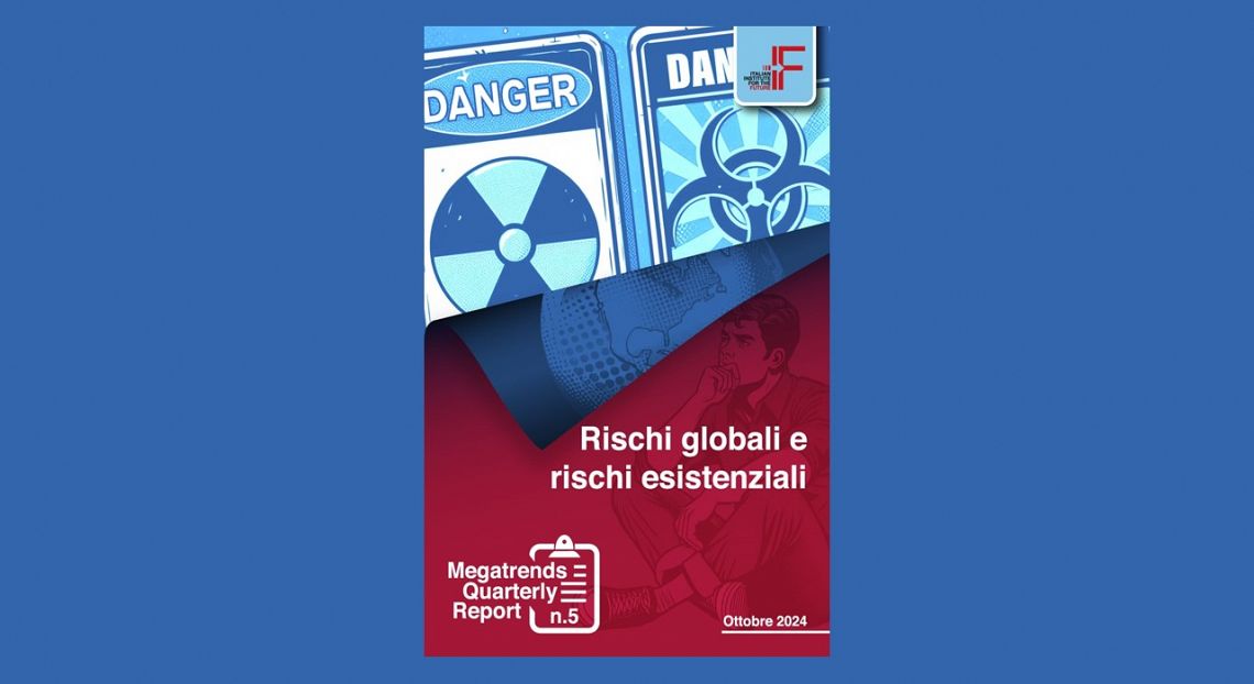 I rischi globali ed esistenziali dei prossimi anni, secondo l’Italian institute for the future