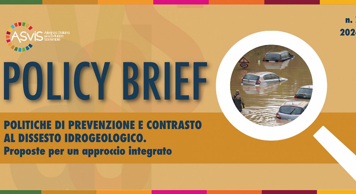 Policy brief ASviS dissesto idrogeologico: poca prevenzione e i danni aumentano